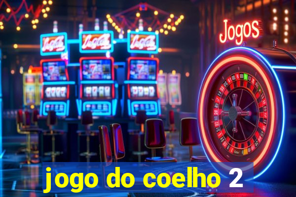 jogo do coelho 2